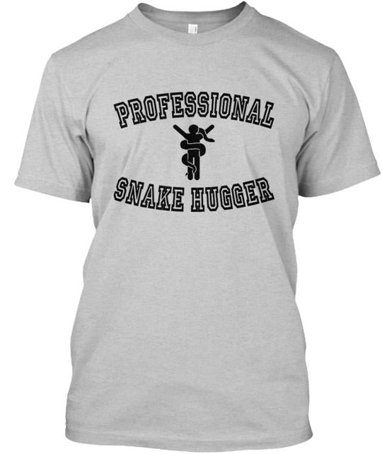 Professional Snake Hugger T-Shirt