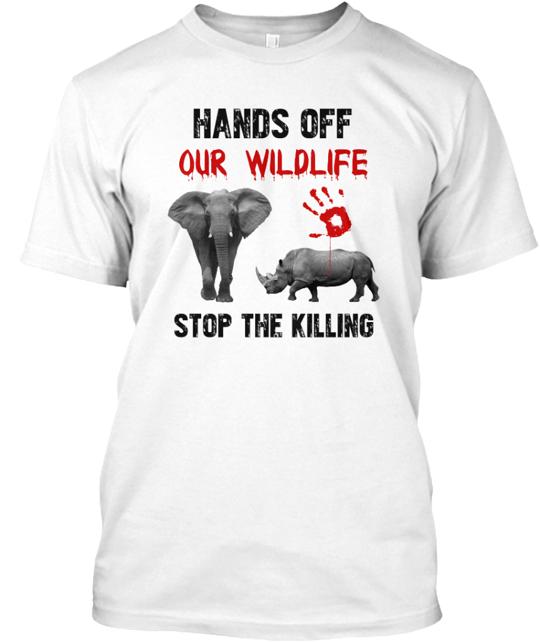 Hands Off Our Wildlife Campaign T-Shirt