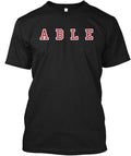 Able Network Private Sale T-Shirt