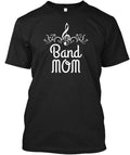 Marching bands Mom Music Camp Parents - T-Shirt