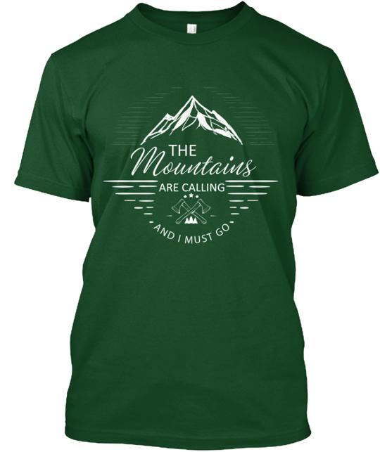 Mountains Are Calling T-Shirt