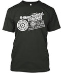 I Am A Mechanical Engineer T-Shirt