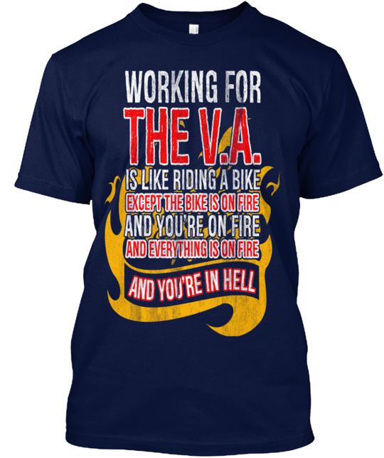 Working For The V A T-Shirt