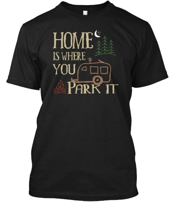 Rv Camping Home Campping T S T-Shirt