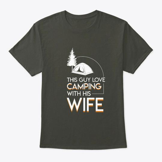Camping Husband Loves With Wife T-Shirt