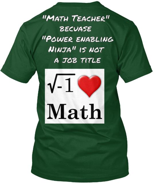 Crazy Because I Love Teaching Math T-Shirt