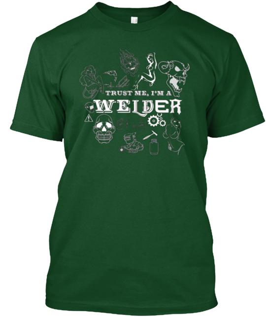 Trust Me I'm A Welder T-Shirt