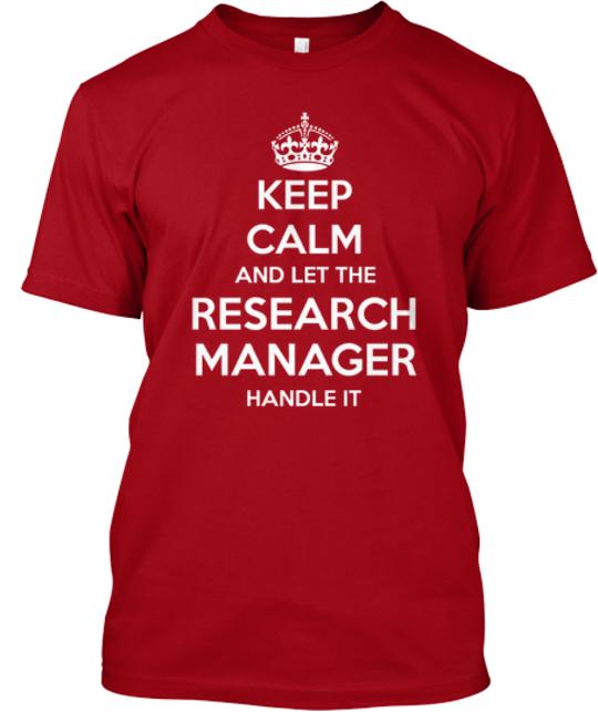 Research Manager T-Shirt