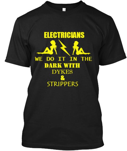 Electricians Wanted Check It Out T-Shirt