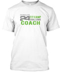 24 Fit Camp Coach T-Shirt