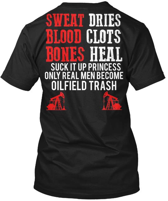 Oilfield Workers T-Shirt