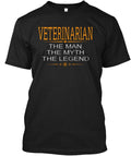 Veterinarian The Man T-Shirt