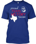 Texas History Teacher T-Shirt