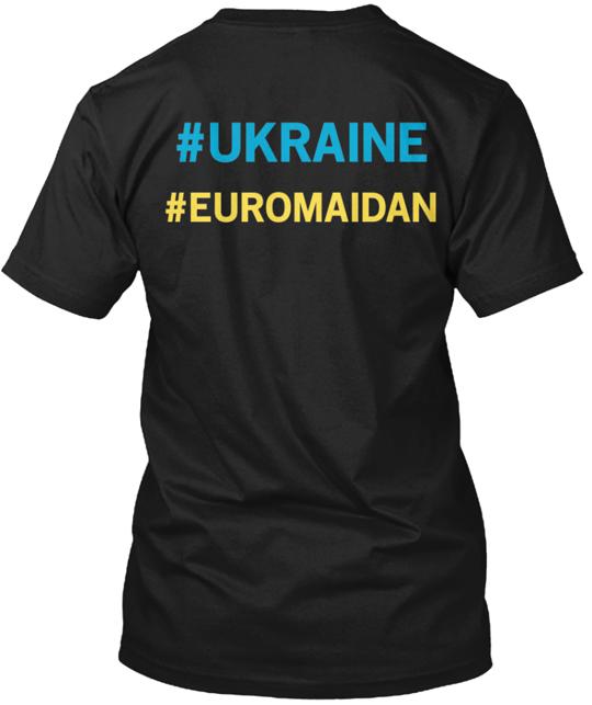 Help Ukraine Euromaidan Campaign T-Shirt