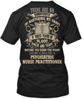 Limit Psychiatric Nurse Practitioner T-Shirt