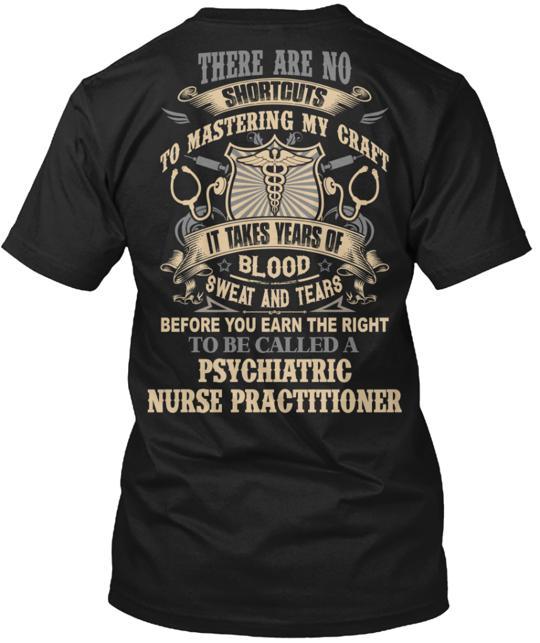 Limit Psychiatric Nurse Practitioner T-Shirt