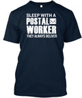Sleep With Postal Worker T-Shirt