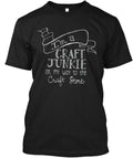 Craft Junkie Love Campaign T-Shirt