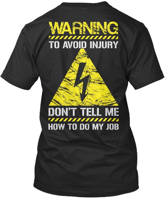 Warning Electrician T-Shirt