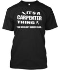 Love Being A Carpenter T-Shirt