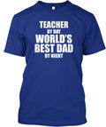 Teacher Dad T-Shirt