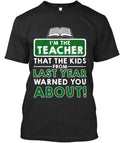 I'm That Teacher T-Shirt