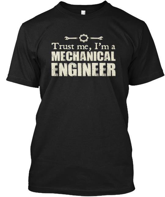 Mechanical Engineer T-Shirt