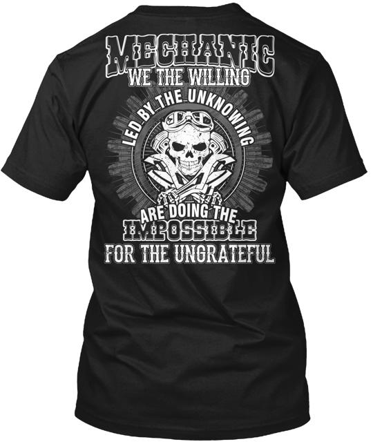 Mechanic Willing T-Shirt