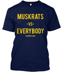 Muskrat Playoff Run T-Shirt