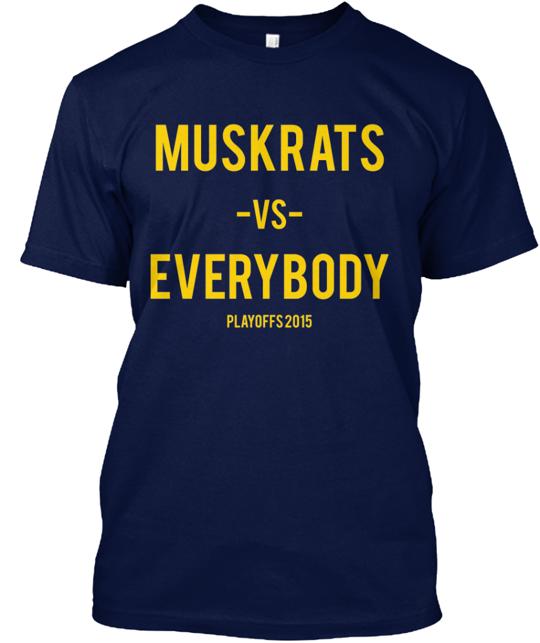 Muskrat Playoff Run T-Shirt