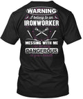 I Belong To An Ironworker T-Shirt