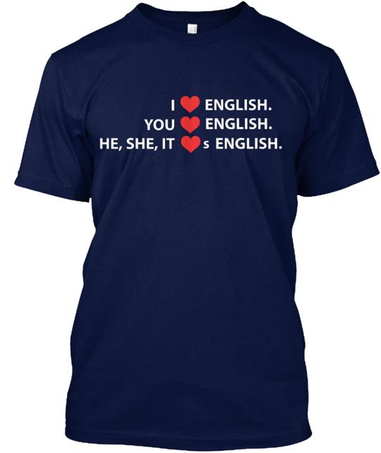 Esl Teachers Love English T-Shirt