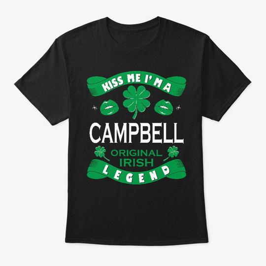 Kiss Campbell Irish Legend St Patricks T-Shirt