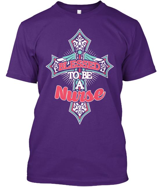 Blessed To Be A Nurse T-Shirt