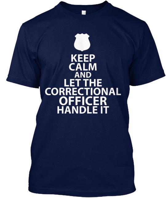 Keep Calm Correctional Officer T-Shirt
