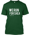 Run For Shea Campaign T-Shirt