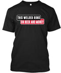 Welder Run T-Shirt