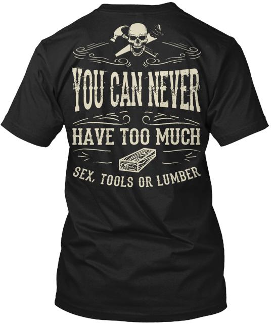 It's A Woodworker's Life T-Shirt