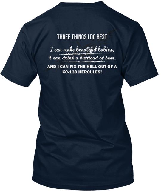 Kc 130 Mechanic With Quote T-Shirt