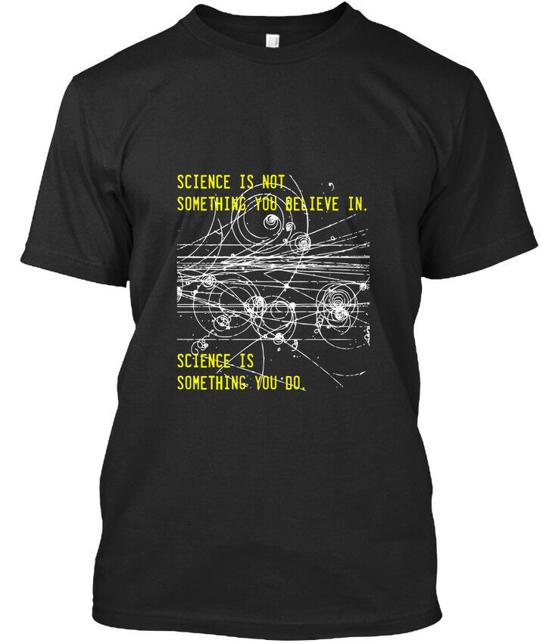 Science Particle Trails Is Not Something You Believe In T-Shirt