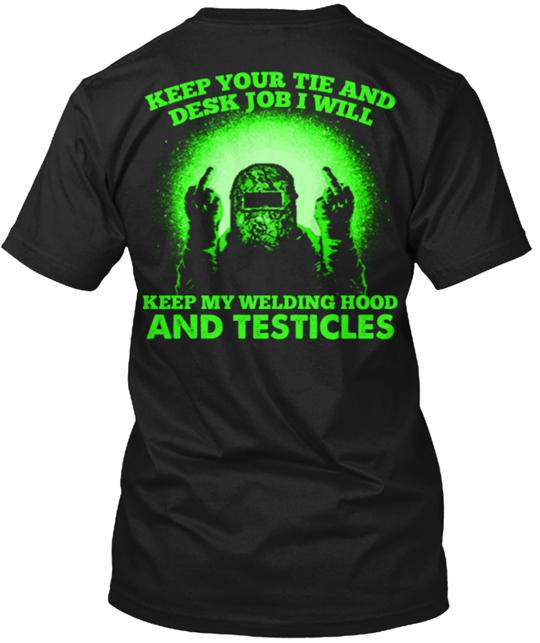 Welder Outta T-Shirt