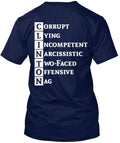Corrupt Lying Incompentent Clinton T-Shirt