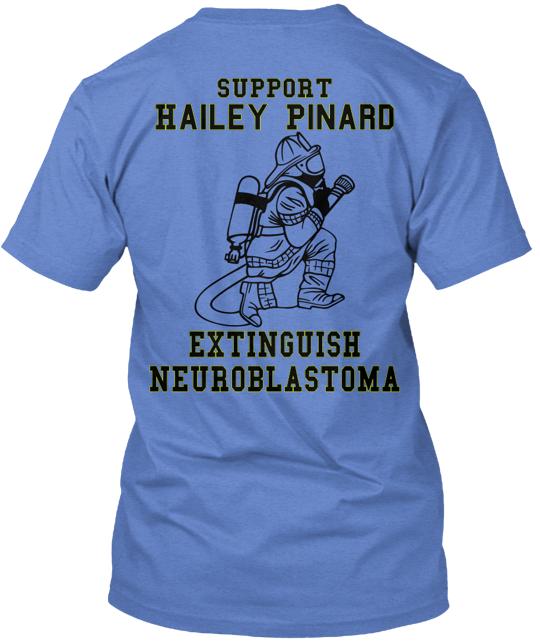 Hailey Pinard Neuroblastoma Campaign T-Shirt
