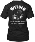 Welder World T-Shirt