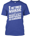 Retired Nurse T-Shirt