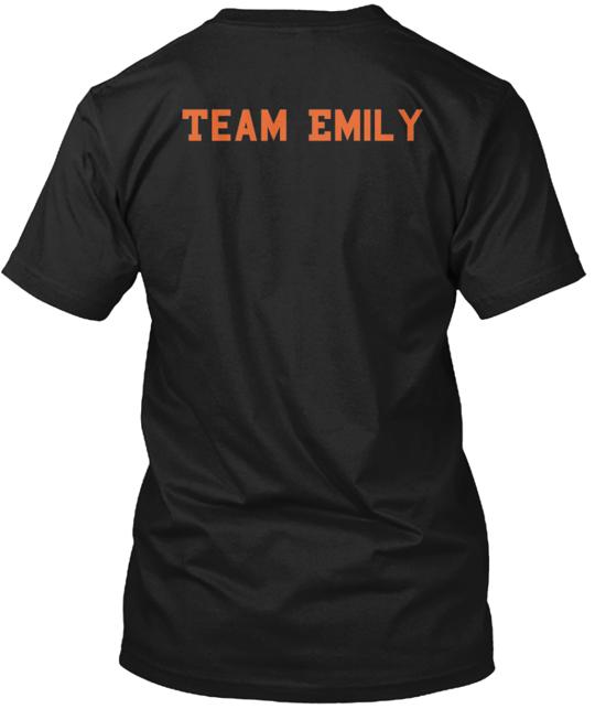 Team Emily Campaign T-Shirt
