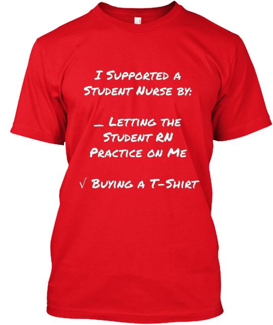Student Nurse Supporter T-Shirt