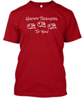 Happy Trailers To You T-Shirt