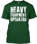 Heavy Equipment Operator Job Title T-Shirt