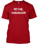 Badass Retail Manager T-Shirt